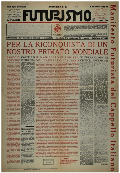 Marintetti, F. T., Prampolini, Enrico, Somenzi, Mino y Monarchi, Il manifesto del cappello italiano. Futurismo, a. II, n. 26, Roma, 5 de marzo 1933.