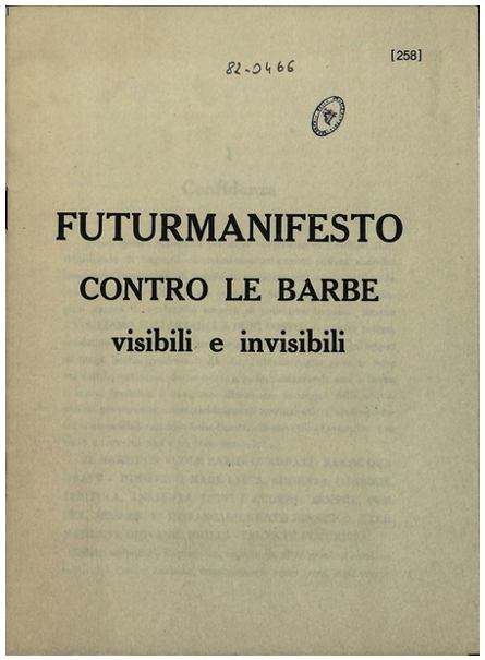 Cerveli, Fernando. “Futurmanifesto contro le barbe visibile e invisible,” Risate esplosive, Futuredizioni Le Smorfie, Roma, 1933.